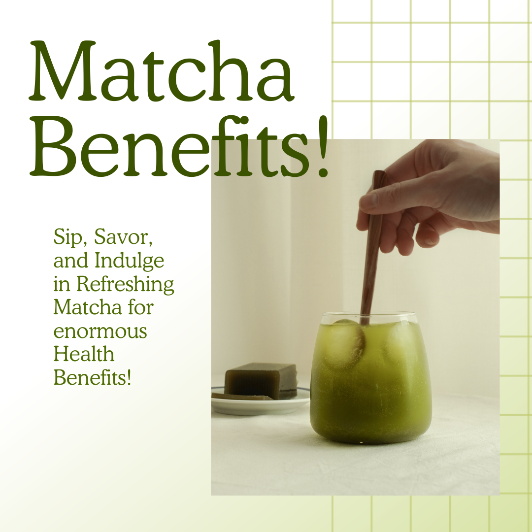 The Health Benefits of Matcha